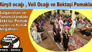 Mürşit ocağı , Veli Ocağı ve Bektaşi Pomaklar