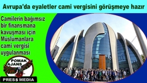 Avrupa'da eyaletler cami vergisini görüşmeye hazır