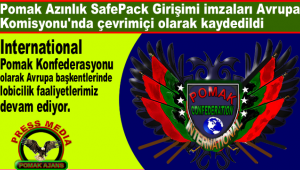 Pomak Azınlık SafePack Girişimi imzaları Avrupa Komisyonu'nda çevrimiçi olarak kaydedildi