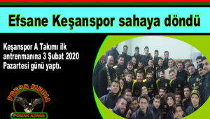 Efsane Keşanspor sahaya döndü