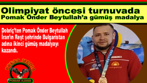 Olimpiyat öncesi turnuvada Pomak Önder Beytullah'a gümüş madalya