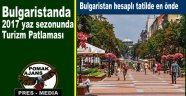 Bulgaristanda 2017 yaz sezonunda Turizm Patlaması